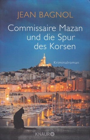 gebrauchtes Buch – Jean Bagnol – Commissaire Mazan und die Spur des Korsen