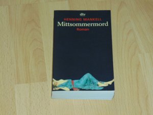 gebrauchtes Buch – Henning Mankell – Mittsommermord