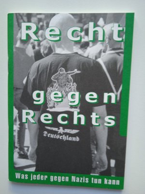 gebrauchtes Buch – N. N. – Recht gegen Rechts