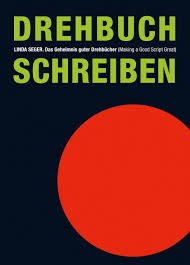 gebrauchtes Buch – Linda Seger – Das Geheimnis guter Drehbücher