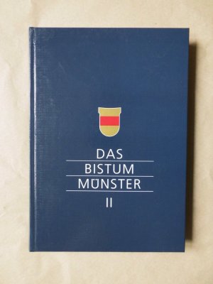 Das Bistum Münster Band II. Pastorale Entwicklung im 20. Jahrhundert