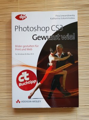 gebrauchtes Buch – Lewandowsky, Pina; Sckommodau – Adobe Photoshop CS3 - Gewusst wie!