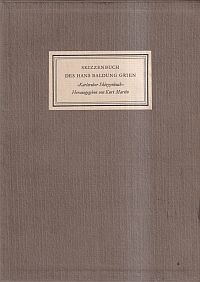 Skizzenbuch des Hans Baldung Grien., "Karlsruher Skizzenbuch".