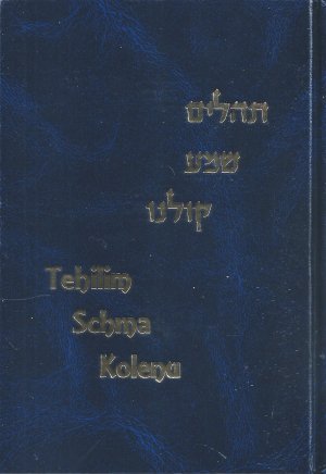 Tehilim Schma Kolenu (Die Psalmen)