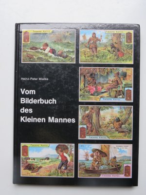 Vom Bilderbuch des Kleinen Mannes - über Sammelmarken, Sammelbilder und Sammelalben