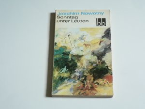 gebrauchtes Buch – Joachim Nowotny – Sonntag unter Leuten - Erzählgn