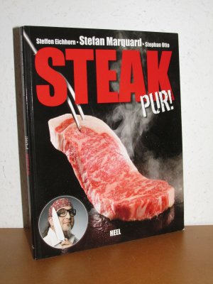 gebrauchtes Buch – Eichhorn, Steffen; Marquard – Steak pur!