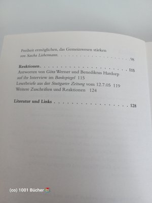 gebrauchtes Buch – Werner, Götz W. – Ein Grund für die Zukunft: das Grundeinkommen ~ Interviews und Reaktionen