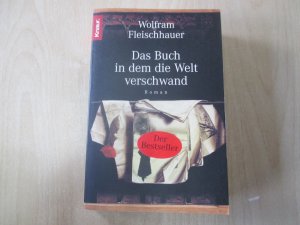 gebrauchtes Buch – Wolfram Fleischhauer – Das Buch in dem die Welt verschwand