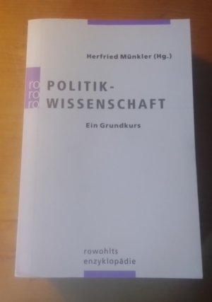 gebrauchtes Buch – Herfried Münkler  – POLITIK-WISSENSCHAFT • Ein Grundkurs • rowohlts enzyklopädie