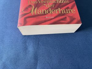 gebrauchtes Buch – Iny Lorentz – Das Vermächtnis der Wanderhure