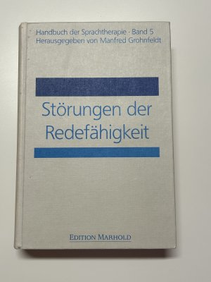 gebrauchtes Buch – Manfred Grohnfeldt  – Störungen der Redefähigkeit