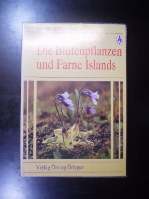 Die Blütenpflanzen und Farne Islands