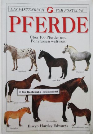 gebrauchtes Buch – Edwards, Elwyn Hartley – Pferderassen - Über 100 Pferde- und Ponyrassen weltweit