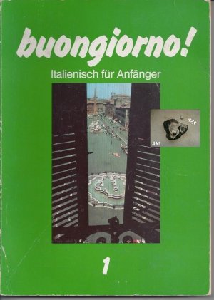 gebrauchtes Buch – buongiorno, Italienisch für Anfänger 1