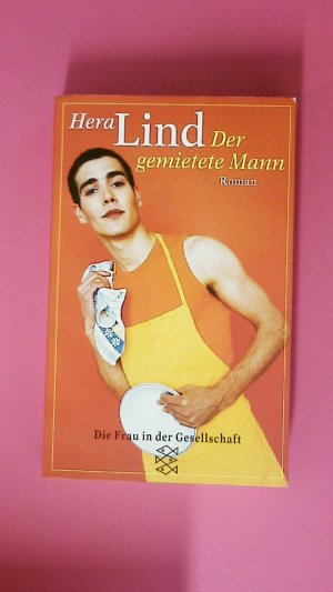 gebrauchtes Buch – Hera Lind – DER GEMIETETE MANN. Roman