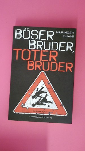 gebrauchtes Buch – Narinder Dhami – BÖSER BRUDER, TOTER BRUDER.