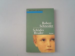 gebrauchtes Buch – Robert Schneider – Schlafes Bruder. Roman.