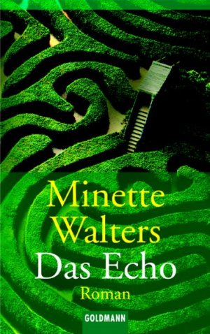 gebrauchtes Buch – Walters, Minette und Mechtild Sandberg-Ciletti – Das Echo. Roman.