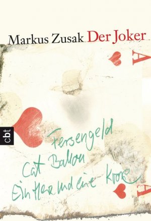 gebrauchtes Buch – Zusak, Markus und Alexandra Ernst – Der Joker.