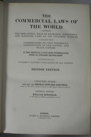 antiquarisches Buch – Scrutton, Thomas Edward [ed – The Commercial Laws of the World, Comprising the Mercantile, Bills of Exchange, Bankruptcy and Maritime Laws of Civilised Nations. British edition. Vol. 1: The Argentine Republic and Uruguay.