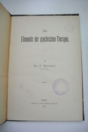 antiquarisches Buch – F Navratil – Die Elemente der psychischen Therapie.