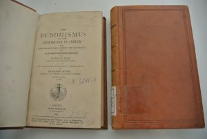 Der Buddhismus und seine Geschichte in Indien. (2 Bde).