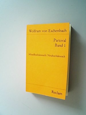 gebrauchtes Buch – Wolfram von Eschenbach – Wolfram, von Eschenbach: Parzival Teil: Bd. 1. Buch 1-8. Mittelhochdt. /Neuhochdt.