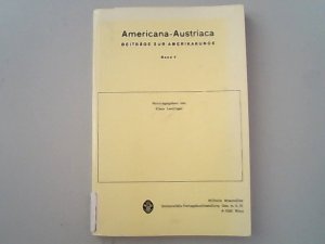 Americana-Austriaca, Beiträge zur Amerikakunde, Band 5.