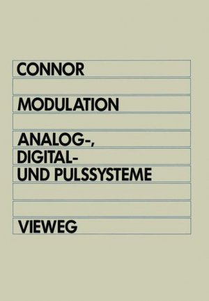 gebrauchtes Buch – FrankR Connor – Modulation. Analog-, Digital- und Pulssysteme.