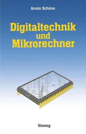 gebrauchtes Buch – Armin Schöne – Digitaltechnik und Mikrorechner.