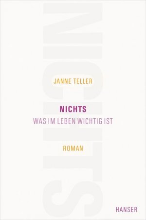 gebrauchtes Buch – Teller, Janne und Sigrid Engeler – Nichts: Was im Leben wichtig ist. Roman