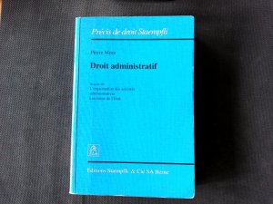 Droit administratif. Volume III, L'Organisation des activite?s administratives ; Les biens de l'Etat.