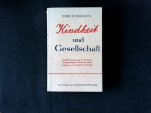 Kindheit und Gesellschaft. Internationale Bibliothek fu?r Psychologie und Soziologie