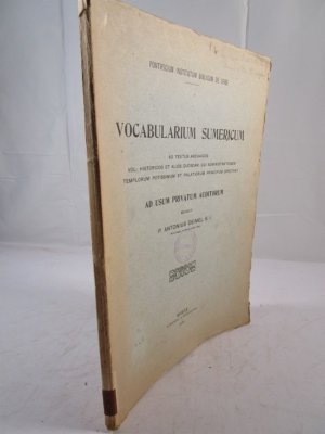 Vocabularium sumericum ad textus archaicos. VDL: historicos et alios quosdam, qui administrationem templorum potissimum et palatiorum principum Spectant. Ad usum privatum auditorium.