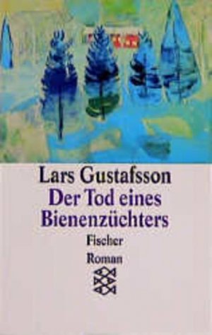 gebrauchtes Buch – Lars Gustafsson – Der Tod eines Bienenzüchters Roman-