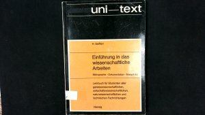 gebrauchtes Buch – Helmut Seiffert – Einführung in das wissenschaftliche Arbeiten - Bibliographie, Dokumentation, Manuskript - Mit einem Abschnitt Datenverarbeitung von Benno Bachmair.