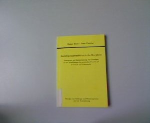 Beschäftigungsperspektiven in den 80er Jahren. Auswertung und Kommentierung von Gutachten zu den Auswirkungen des technischen Wandels auf Wirtschaft und Arbeitsmarkt.