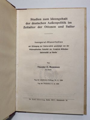 Studien zum Ideengehalt der deutschen Außenpolitik im Zeitalter der Ottonen und Salier. Inaugural-Dissertation.