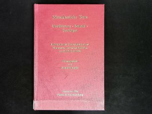 Mittelalterliche Texte: Überlieferung - Befunde - Deutungen. Kolloquium der Zentraldirektion der Monumenta Germaniae Historica am 28./29. Juni 1996. Juni […]