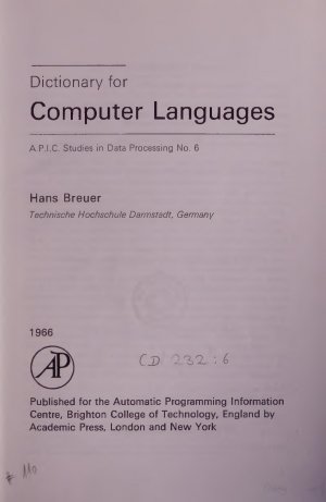 Dictionary for Computer Languages. A.P.I.C. Studies in Data Processing No. 6