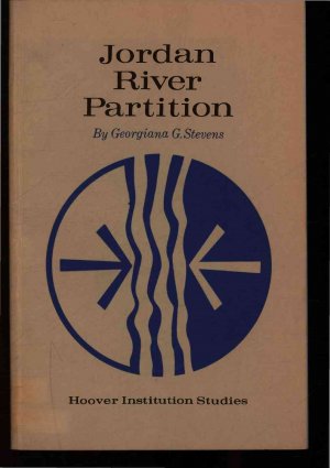 Jordan River Partition. Hoover Institution Studies: 6