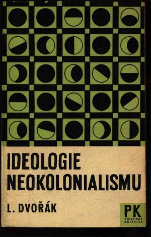 Ideologie Neokolonialismu.