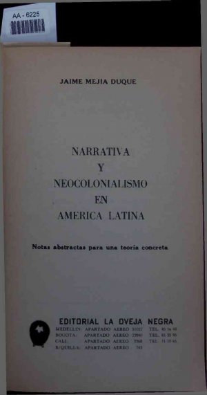 gebrauchtes Buch – Duque, Jaime Mejia – Narrativa y Neocolonialismo en América Latina. AA-6225