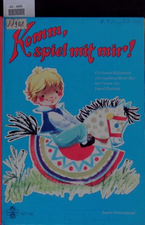 Komm, spiel mit mir!.