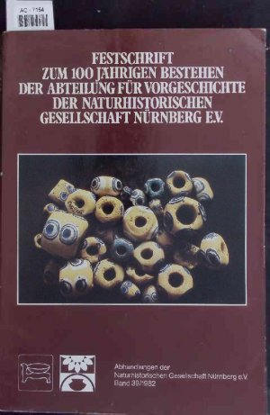 gebrauchtes Buch – Festschrift zum 100jährigen Bestehen der Abteilung für Vorgeschichte. Band 39/1982.