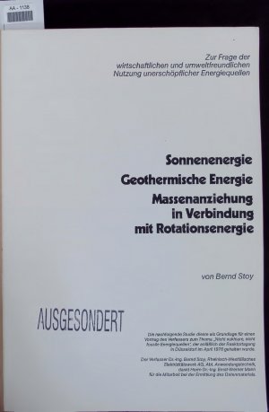 gebrauchtes Buch – Bernd Stoy – Sonnenenergie, geothermische Energie, Massenanziehung in Verbindung mit Rotationsenergie.