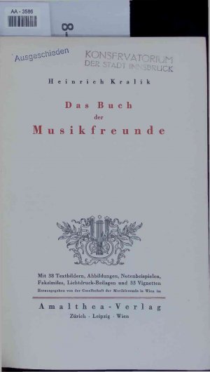 gebrauchtes Buch – Heinrich Kralik – Das Buch der Musikfreunde.