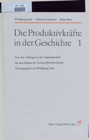 antiquarisches Buch – Wolfgang Jonas – Die Produktivkrafte in der Geschichte, 1.