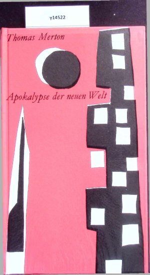 Apokalypse der Neuen Welt.